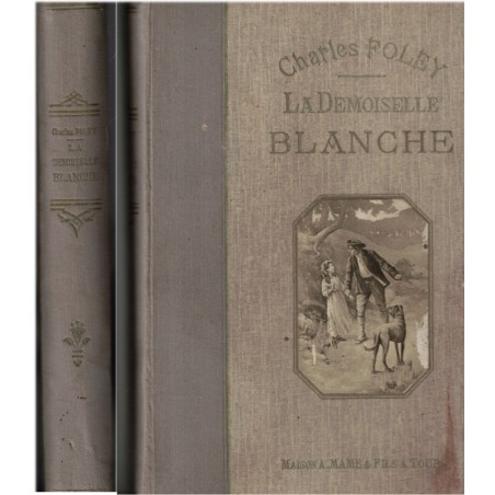 La demoiselle Blanche, Charles Foleÿ, 1920 - aventures jeunesse, littérature jeunesse