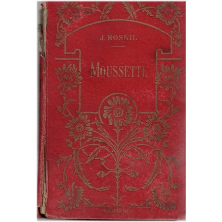 Mémoires d'une chatte, Moussette, Jean Rosnil, 1925 - roman animalier, humour, chats,