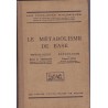 Le métabolisme de base, physiologie et pathologie, Terroine et Zunz, 1925 - problèmes biologiques, manuels de Biologie