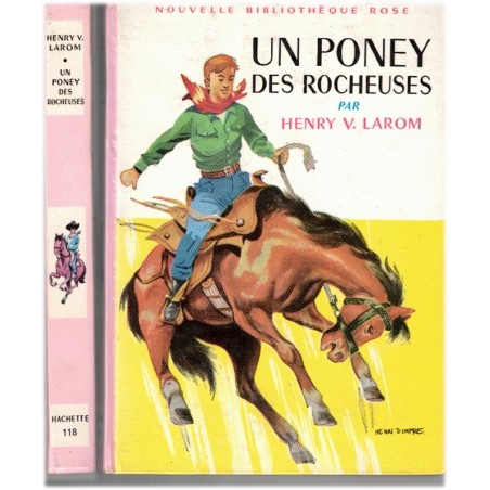 Un poney des Rocheuses, Henry Larom, 1964 - Far West, Aventures Jeunesse, Bibliothèque Rose