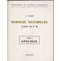 Manuel Sciences Naturelles, classe de 1ère, tome 2 géologie, Borie, Désiré, 1969