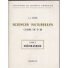 Manuel Sciences Naturelles, classe de 1ère, tome 2 géologie, Borie, Désiré, 1969