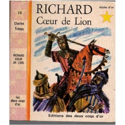 Richard Coeur de Lion,...