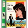 Le cousin du Brésil, Lucie Rauzier-Fontayne, 1966 - Bibliothèque verte, littérature jeunesse, amitié, mystères