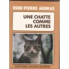 Une chatte comme les autres, René-Pierre Audras, 1973 - romans animaliers, chats