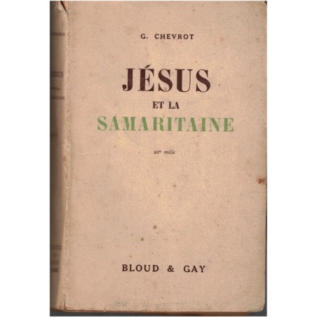 Jésus et la Samaritaine, G. Chevrot, 1946 - disciple de Jésus Christ, catholicisme