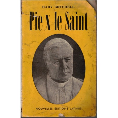 Pie X le Saint, Hary Mitchell, 1950 - Pape Pie X, pape, Vatican, catholicisme