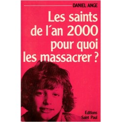 Les saints de l'an 2000,...