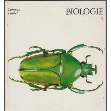 Manuel Biologie, classe de 5e, Boué et Darchis, Campan et Paniel, 1968 - Sciences naturelles
