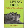 Living free, the story of Elsa and her cubs, Joy Adamson, 1961 - wild animals, fauves, réserve Kenya, lions, animaux sauvages