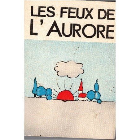 Les feux de l'aurore, Maurice Lelong, 1973 - Père Dominicain - émissions religieuses radiophoniques Radio Courtoisie