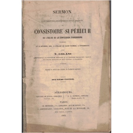 Sermon pour l'ouverture du Consistoire de l'Eglise de la Confession d'Augsbourg, Colani, 1865 -  protestantisme