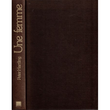 Une femme, Peter Härtling, 1977 - littérature allemande,