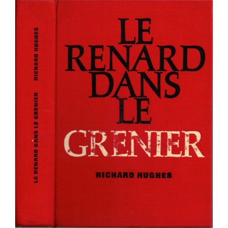 Le renard dans le grenier, Richard Hughes, 1962 - Allemagne, 2e guerre mondiale, littérature anglaise