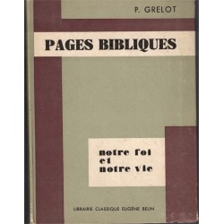 Pages bibliques, notre foi...