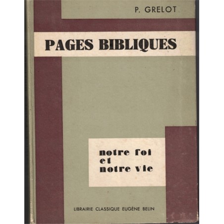 Pages bibliques, notre foi et notre vie T8, Pierre Grelot, 1961 - Ancien Testament, judaïsme,