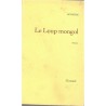 Le loup mongol, Homéric, 1998 - Gensis Khan, empire mongol, Mongolie