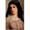Sarah, Marek Halter, 2003 - destin de femme, Ancien Testament, Judaïsme, biographie