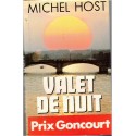 Valet de nuit, Michel Host, 1987 - recherche du père, prix Goncourt 1986