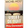 Valet de nuit, Michel Host, 1987 - recherche du père, prix Goncourt 1986