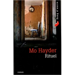 Rituel, Mo Hayder, 2008 -...