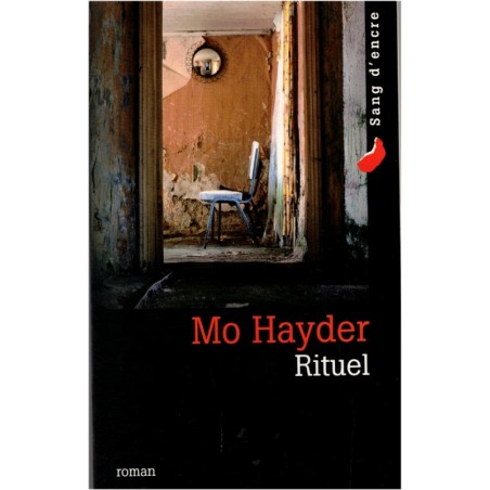 Rituel, Mo Hayder, 2008 - thriller, suspense, roman policier