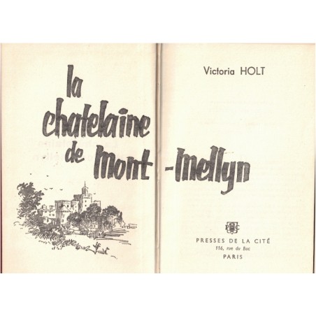 La châtelaine de Mont-Mellyn, Victoria Holt, 1960 - château anglais, mystères,