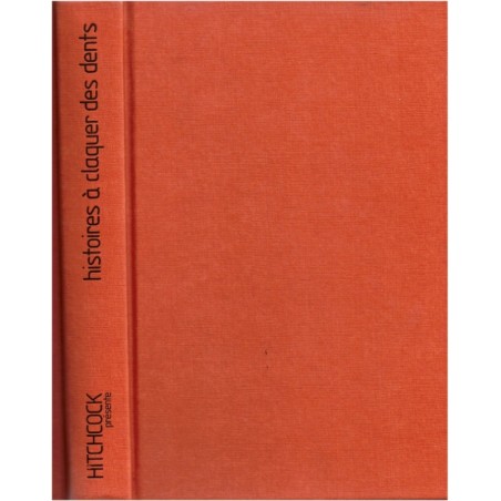 Histoires à claquer des dents, Alfred Hitchcock, 1985 - crime, mystères, roman policier, suspense