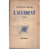 L'accident, Armand Hoog, 1947 - enlèvement, introspection
