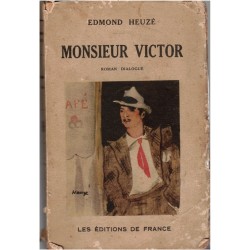 Monsieur Victor, Edmond...