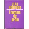 L'homme de proie, Jean Hougron, 1974 - guerre, Laos