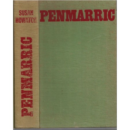 Penmarric, Susan Howatch, 1974 - saga familiale, rivalités, écrivain américain