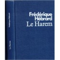 Le harem, Frédérique Hébrard, 1987 - roman d'amour