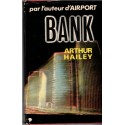 Bank, Arthur Hailey, 1975 -banque, scandale financier , suspense