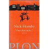 Vous descendez ? Nick Hornby, 2005 - suicide, désespoir, rencontres,