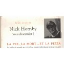Vous descendez ? Nick Hornby, 2005 - suicide, désespoir, rencontres,
