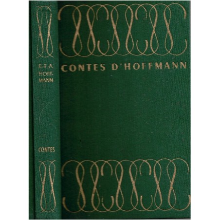 Contes et nouvelles fantastiques, Ernst Theodor Amadeus Hoffmann - fantastique, surnaturel, littérature allemande