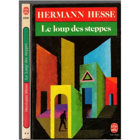 Le loup des steppes, Hermann Hesse, 1984 -  - suicide, sens de la vie, littérature allemande