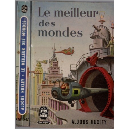 Le meilleur des mondes, Aldous Huxley, 1967 -, fantasy, science fiction,  wokisme