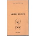 L'éclat du rire, Anne Marie Hall-Ricq, 1997 - mécanisme du rire, clown,