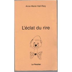 L'éclat du rire, Anne Marie...