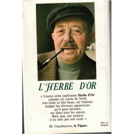 L'herbe d'or, Pierre Jakez Helias, 1983 - Bretagne, pêcheurs bretons, mythe, passage dans l'autre monde