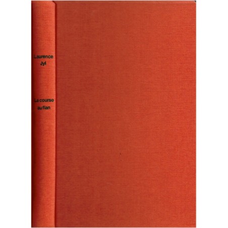 La course au flan, Laurence Jyl, 1980 - liberté féminine 1970, comportement amoureux, amour en 1970,