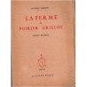 La ferme du Poirier Grillot, roman bressan, Yvonne Jannin, 1946 - Bourgogne, Bresse bourguignonne,