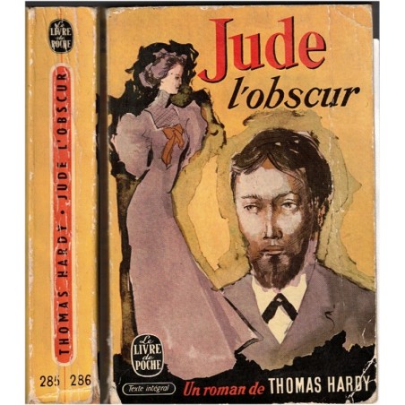 Jude l'obscur, Thomas Hardy, 1957 - romantisme anglais, jeune fille déchue, Angleterre XIXe siècle, roman d'amour