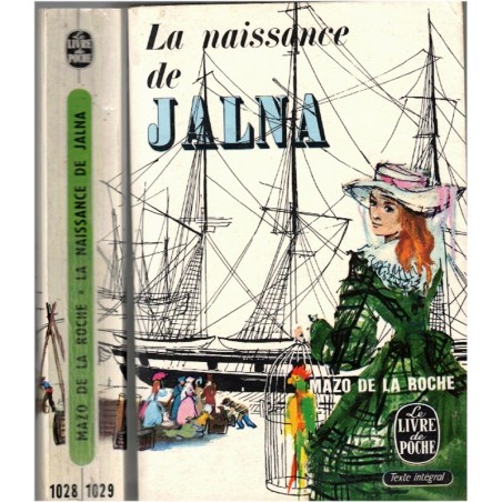 La naissance de Jalna, Mazo de la Roche, 1963 - saga familiale, Indes Coloniales, Canada