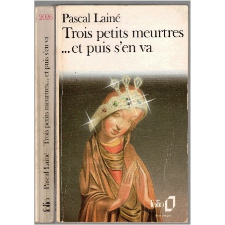 Trois petits meurtres et puis s'en va, Pascal Lainé, 1989 - neveu Miss Marple, inspecteur Lester, roman policier