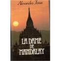 La dame de Mandalay, Alexandra Jones, 1990 - Birmanie XIXe siècle, Empire britannique, roman d'amour