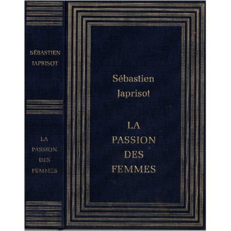La passion des femmes, Sébastien Japrisot, 1987 - crime, homme à femmes, femmes 1980