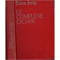 Le complexe d'Icare, Erica Jong, 1978 - sexualité féminine, libération des moeurs, femmes en 1970